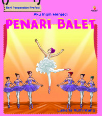 Image of Aku Ingin Menjadi Penari Balet